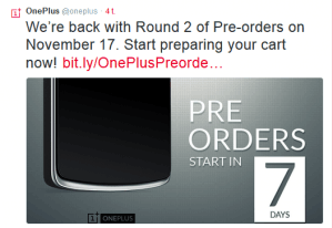 OnePlus meldte den 10. november 2014, at der vil være mulighed for at bestille OnePlus One i en enkelt time den 17. november. 