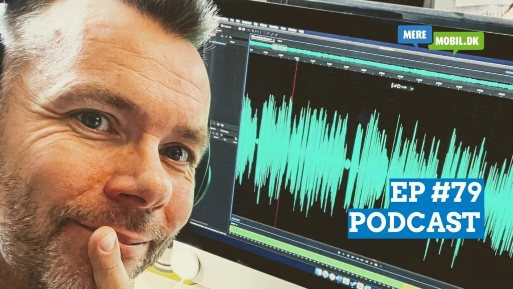 Episode 79, podcast MereMobil.dk