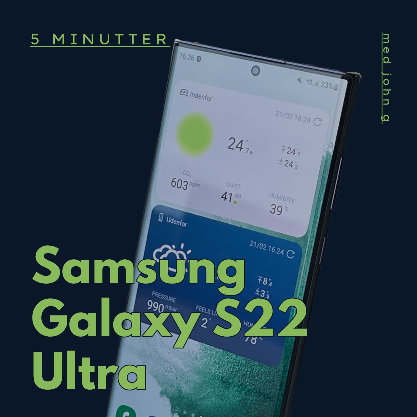 Min mening om Samsung Galaxy S22 Ultra - podcast episode cover