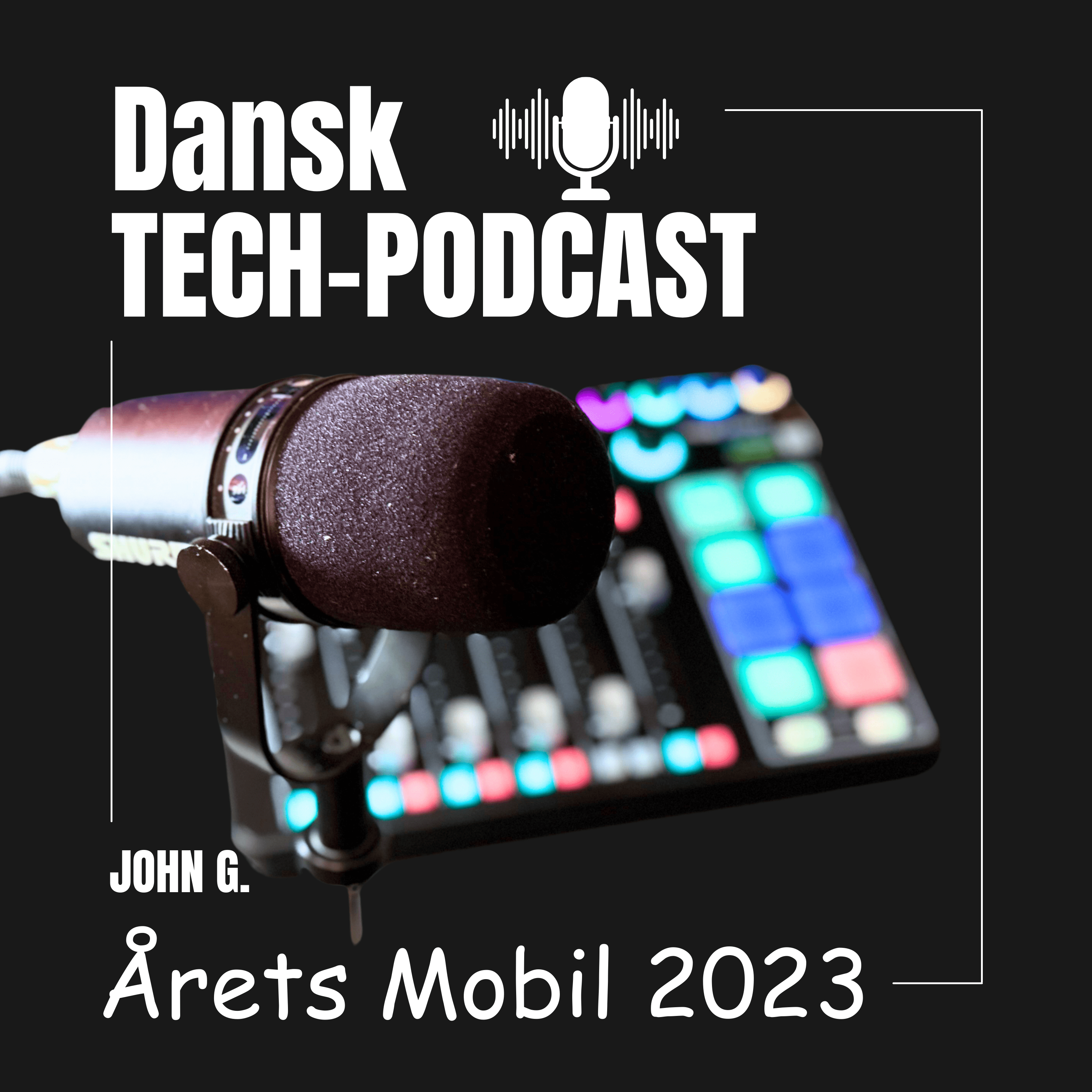 Er Årets Mobil 2023 alt det? - podcast episode cover