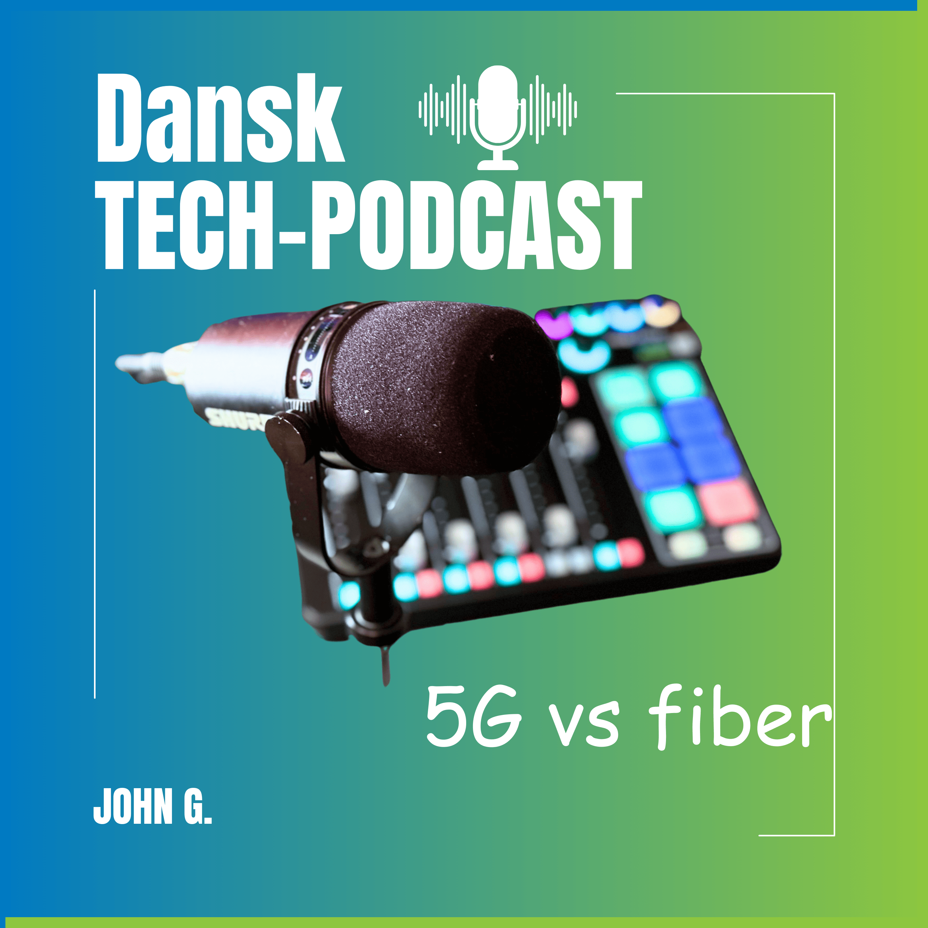 5G vs fiber – mine oplevelser - podcast episode cover