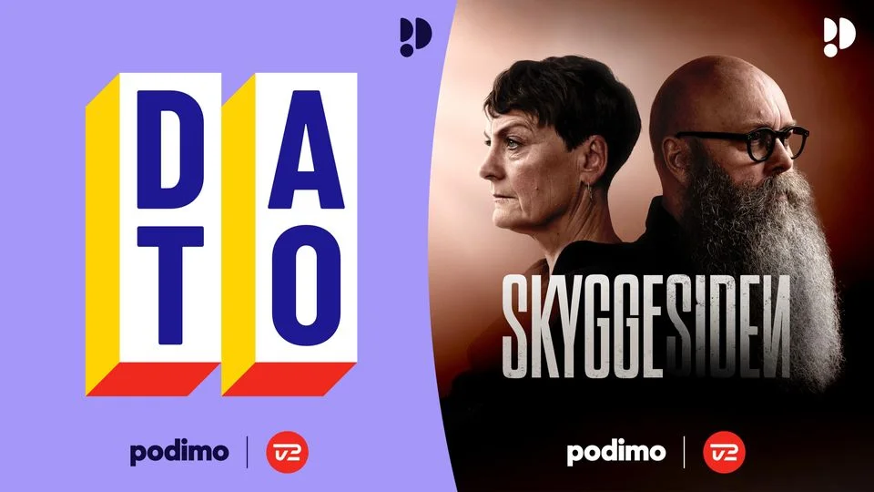 De to populære TV 2 podcasts Dato og Skyggesiden rykker nu over til Podimo (Foto: TV 2 / Podimo)